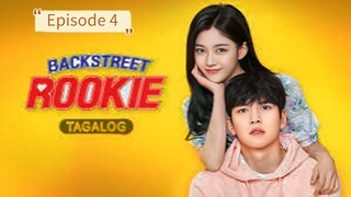 backstreet rookie ep 4 Tagalog.