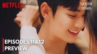 Queen of Tears | Episode 11-12 PREVIEW & SPOILERS | Kim Soo Hyun | Kim Ji Won | [ENG SUB]