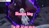 Shaman king _Tập 33- Lũ quỷ của ta