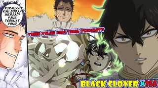 Di Buff Lagi? Yuno Telah Jadi Yang Terkuat? [Black Clover 355] Akhirnya Yuno Berhasil Menjadi Kapten