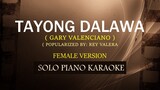TAYONG DALAWA ( FEMALE VERSION ) ( GARY VALENCIANO ) (  (COVER_CY)