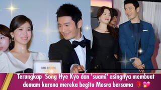 Terungkap  Song Hye Kyo dan 'suami' asingnya membuat demam karena mereka begitu Mesra bersama 🌹💖