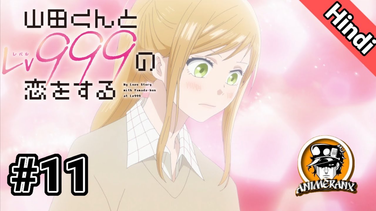 My Love Story with Yamada-kun at Lv999 Episode 1 Explained In Hindi, Romance Anime in Hindi