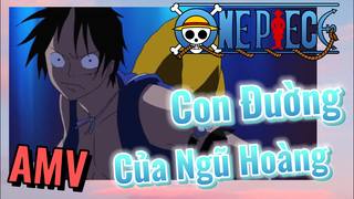 [Đảo Hải Tặc] AMV | Con Đường Của Ngũ Hoàng