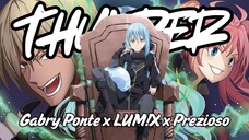THUNDER [ AMV ] ~ Gabry Ponte x LUM!X x Prezioso || Tensei Shitara Slime Datta Ken