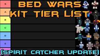 Roblox Bed Wars Kit Tier List Spirit Catcher Update