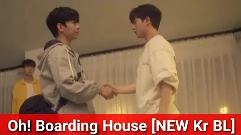 #bl #newkoreanbl [NEW Kr BL] OH! BOARDING HOUSE | 하숙집 오!번지 EP. 1