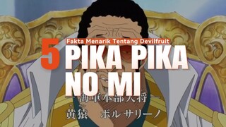 5 Fakta Menarik Tentang PIKA PIKA NO MI | Buah Iblis Kizaru 🔥