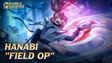 NEW SPECIAL SKIN HANABI - FIELD OP NOW AVAILABLE! - Mobile Legends: Bang Bang