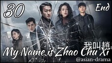 My Name Is Zhao Chu Xi (2025) – Eps. 30 End [Sub Indo]