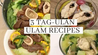 3 Ulam Recipes (Sabaw) - The Best Ngayung Tag Ulan
