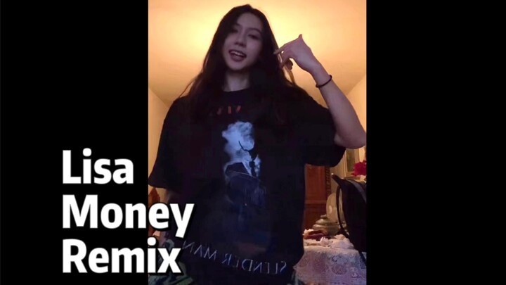 Lisa Money remix翻跳初尝试