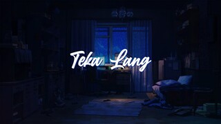 Emman Nimedez  - Teka Lang (Acoustic Cover // Female Version) | Aesthetic Lyrics Video