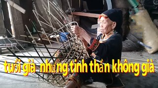cụ bà gần 100 tuổi mà đan thủ công không ai sánh bằng