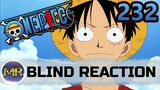 One Piece Episode 232 Blind Reaction - BAD NEWS...