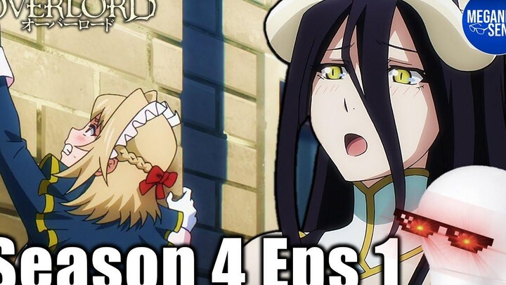 Overlord Season 4 ตอนที่ 1 ปฏิกิริยาและการสนทนาสั้น ๆ overlord