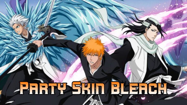 Party-an pake skin Bleach | Arena of valor