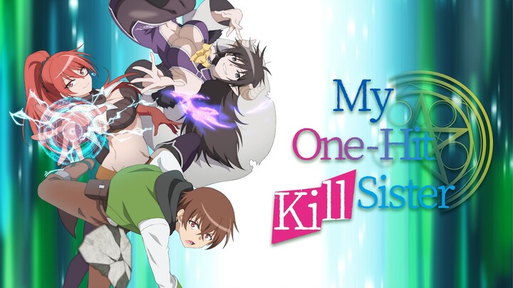 My One-Hit Kill Sister S01E01 1080p x265 10bit BluRay Dual Audio