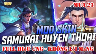 Hướng Dẫn Mod Skin Ryoma Samurai Mùa 23 - Full Hiệu Ứng Không Lỗi Mạng