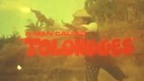 A MAN CALLED TOLONGGES (1981) FULL MOVIE