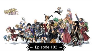 Fairy Tail Episode 102 Subtitle Indonesia