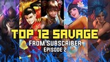 Top 12 Savage Episode 2 | Mobile Legends Bang Bang
