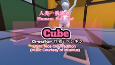 [Human: Fall Flat] Cube