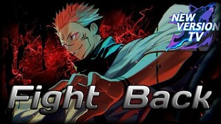 Jujutsu Kaisen AMV | Fight Back