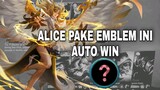 ALICE PAKE EMBLEM INI AUTO WIN !!!—Mobile Legends : Bang Bang