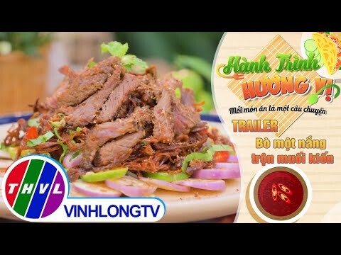 [Trailer] Hành trình hương vị - Tập 186: Bò một nắng trộn muối kiến