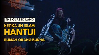 FILM HOROR THE CURSED LAND | PARA BIKSU BUDHA DIMINTA MENGUSIR JIN ISLAM