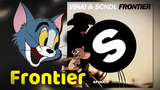 MAD | VINAI, SCNDL - Frontier | Tom & Jerry