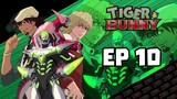 Tiger & Bunny [EP 10] พากย์ไทย