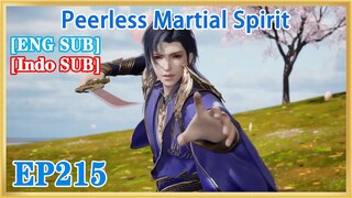 【ENG SUB】Peerless Martial Spirit  EP215 1080P