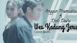 Wes Kadung Jeru - Anggun Pramudita ft. Dieo Davis (Official Musik Video)