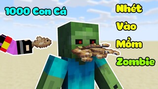 THỬ NHÉT 1000 CON CÁ VÀ MỒM ZOMBIE HUSK TRONG MINECRAFT - Thử Thách Theo Comment #7