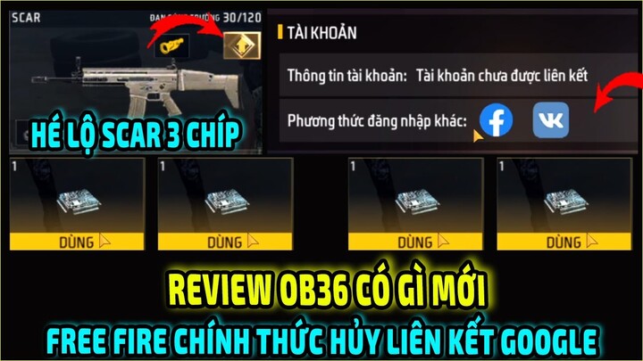 Ob36 Có Gì Mới || Chơi Sớm Nhân Vật Mới Ob36 Như Siêu Nhân || Hé Lộ Scar 3 Chíp || Free Fire