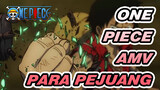 Para Pejuang | One Piece Stampede AMV | The Movie_1