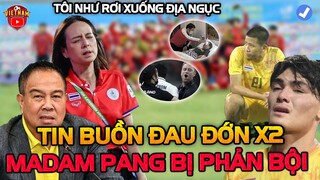 BĐ Thái Lan Khủng Hoảng Trầm Trọng Trước Ngày Tái Đấu U23VN, Madam Pang Đau Đớn Tột Cùng