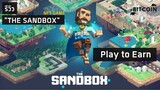 [ DEFI EP.39 ] The Sandbox เกมส์ NFT Play to Earn ที่หลายๆคนรอคอย มีอะไรน่าสนใจบ้าง ?