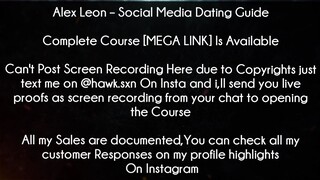 Alex Leon Course Social Media Dating Guide Download
