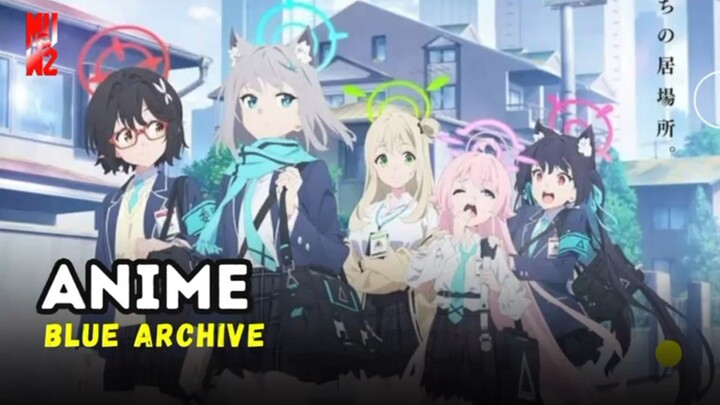 Review anime Blue Archive