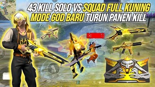 43 KILL SOLO VS SQUAD FULL KUNING !!! BARU TURUN PANEN KILL 3 SQUAD LEBIH DI CLOCK TOWER 🔥🔥🔥