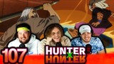 MOREL VS LEOL!!! | Hunter x Hunter Ep 107 "Return X And X Retire" First Reaction!
