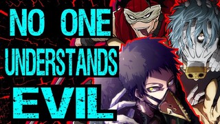 What is Evil? (My Hero Academia)