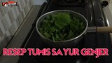 RESEP TUMIS SAYUR GENJER