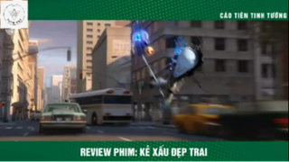 REVIEW PHIM :Kẻ xấu đẹp trai (p9) #rvphimhoathinh