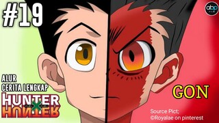 SELURUH ALUR CERITA HUNTER X HUNTER FULL EPISODE~PART 19