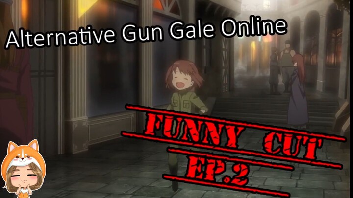 GUN GALE ONLINE Ep2 funny moments!