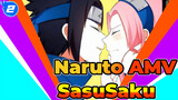 Naruto | Sasuke Uchiha x Sakura Haruno | SasuSaku AMV_2